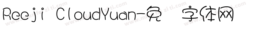 Reeji CloudYuan字体转换